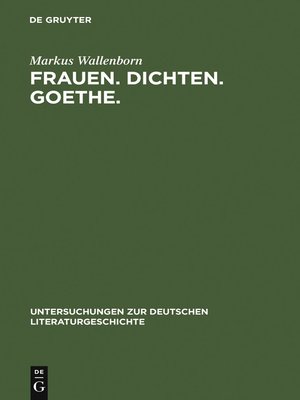 cover image of Frauen. Dichten. Goethe.